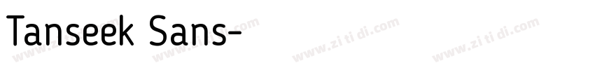 Tanseek Sans字体转换